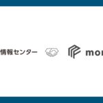 モノフル、日本紙パルプ商事傘下のJP情報センターと販売代理店契約締結