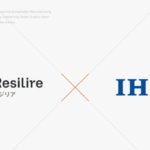 Resilireのサプライチェーン上リスク管理支援サービス、IHIが採用