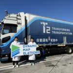 ダイナミックマッププラットフォーム、T2の自動運転トラック用いた「V2N通信」実証を新東名で展開へ